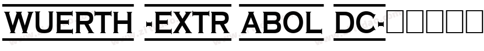 Wuerth -Extr aBol dC字体转换